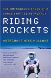 Mike Mullane - Riding Rockets